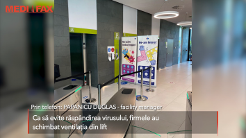 Pandemia a schimbat regulile în clădirile de birouri. Unele firme au solicitat lifturi pe care să le folosească doar angajații lor