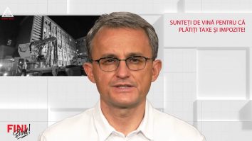 Fini sunt! Sunteți de vină pentru că plătiți taxe și impozite!