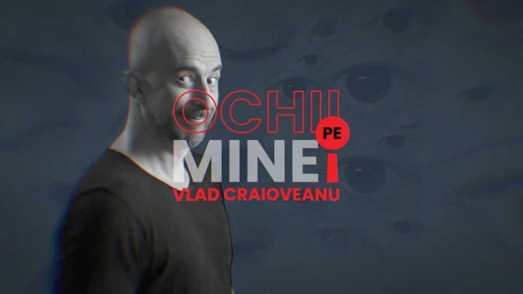 Ochii pe mine!, cu Vlad Craioveanu – invitați Adrian Cioroianu și Matteo, de la ora 21:00