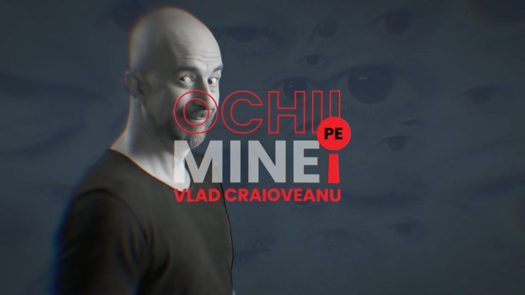 „Ochii pe mine!” cu Vlad Craioveanu. Invitați: Iulian Văcărean și Radu Szucs