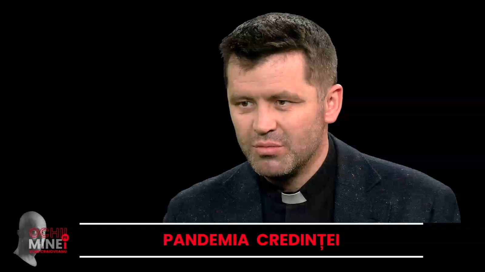Părintele Francisc Doboș, invitat în emisiunea ,,Ochii pe mine!”: ,,Este vorba de o responsabilitate a credinței, a bisericii ca să semene Cer în sufletele oamenilor”