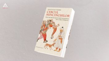 citEști. „Cercul mincinoșilor”, de Jean-Claude Carriere