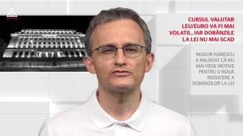 Fini sunt! Cursul valutar leu-euro va fi mai volatil, iar dobânzile la lei nu mai scad