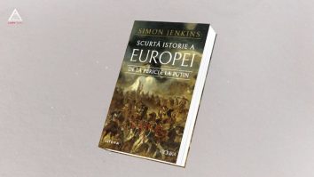 citEști. „Scurtă istorie a Europei” de la Pericle la Putin, de Simon Jenkins