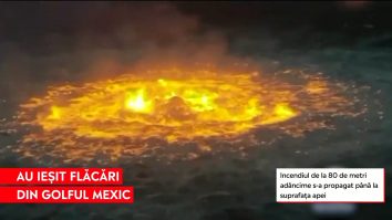 VIDEO. Incendiu spectaculos. Un cerc de foc a izbucnit în Golful Mexic, în urma unei scurgeri de gaz