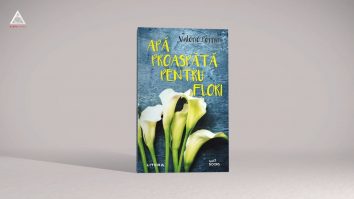 citEști. „Apă proaspătă pentru flori”, de Valerie Perrin