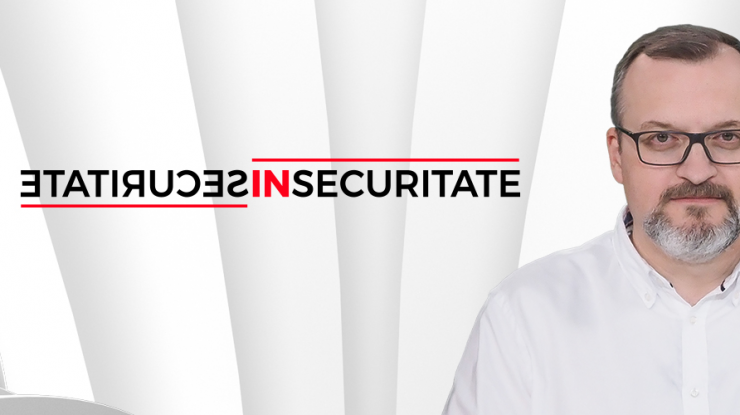 „InSecuritate”. Invitat: prof.univ.dr Iulian Chifu, președintele Centrului de Prevenire a Conflictelor și Early Warning din București (CPC-EW)