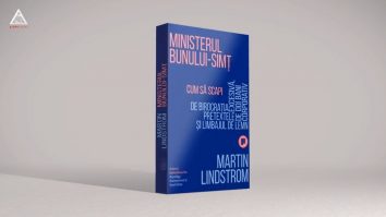 citEști. Ministerul bunului simț, de Martind Lindstrom