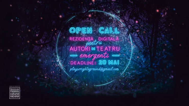 Rezidența digitală Playwrights Ground: Se caută proiecte dramaturgice de teatru contemporan