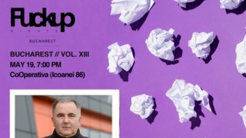 Fuckup Nights Bucharest revine cu a XIII-a ediție. Mișcarea globală care celebrează lecțiile învățate în urma nereușitelor profesionale