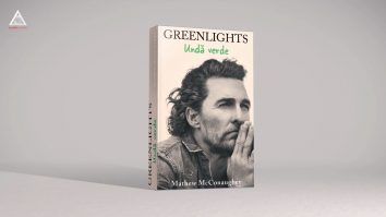 CitEști. Greenlights „Undă verde” Matthew McConaughey, editura RAO, 2021