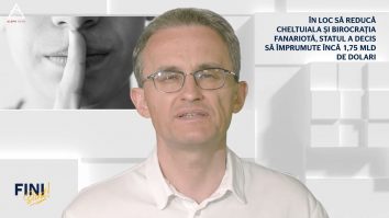 Fini sunt! În loc să reducă cheltuiala și birocrația fanariotă, statul a decis să împrumute încă 1.75 miliarde de dolari