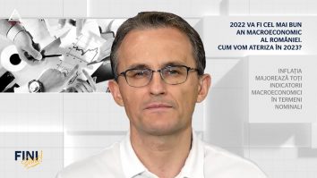 Fini sunt. 2022 va fi cel mai bun an macroeconomic al României. Cum vom ateriza în 2023?