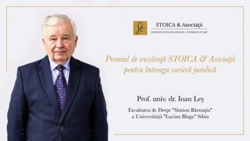 (P) STOICA & Asociații acordă Premiul de excelență pentru întreaga carieră juridică