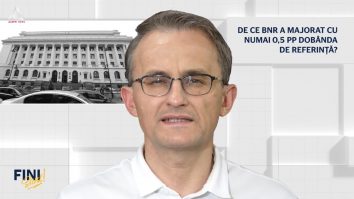Fini sunt! De ce BNR a majorat cu numai 0,5 PP dobânda de referință?