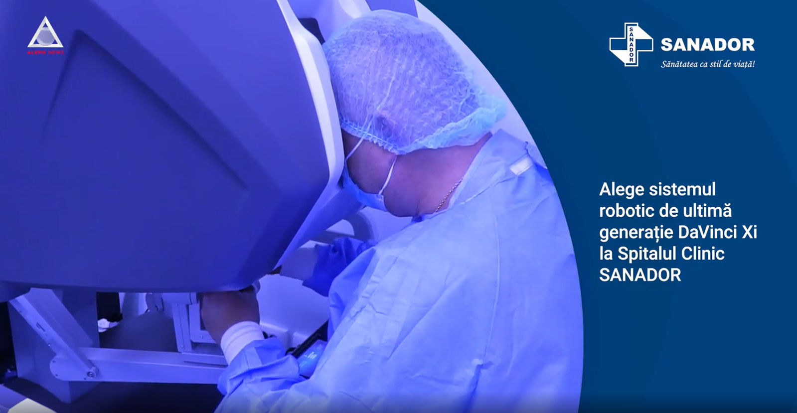 Motive pentru care să alegeţi chirurgia robotică la Spitalul Clinic SANADOR, cu sistemul robotic de ultimă generaţie da Vinci Xi