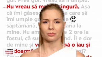 Sunt mamă singură și sigură. Cât din tine ești dispusă să oferi