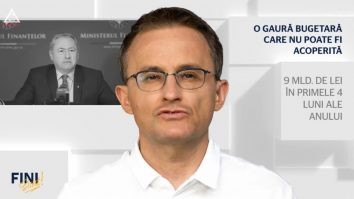 Fini sunt! O gaură bugetară care nu poate fi acoperită