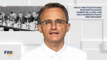 Fini sunt! Ori se corectează situația bugetară în această toamnă, ori la anul vom avea un derapaj politic fără precedent