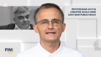 Fini sunt! Întotdeauna va fi și corupție acolo unde sunt bani publici mulți