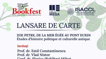 ISACCL, împreună cu Bookfest și Editura Mega, organizează lansarea volumelor „De la Mer Égéé au Pont Euxin. Études d’historie politique et culturelle antique”, de Zoe Petre