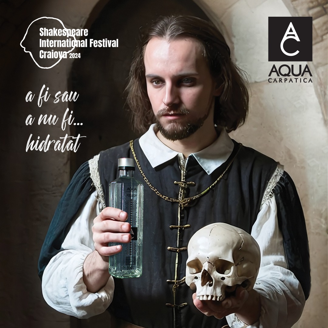 AQUA Carpatica Răcorește Spiritul Shakespearian
