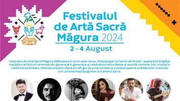 Festival de Artă Sacră Măgura 2024: Meșteșugari și Familii de Artiști – un eveniment care va explora bogăția tradițiilor artistice transmise din generație în generație