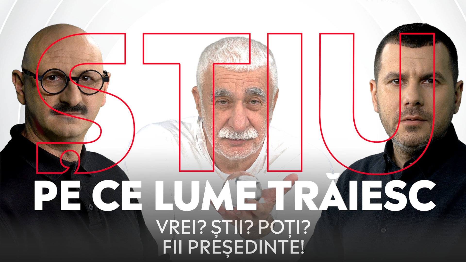 ȘTIU PE CE LUME TRĂIESC, 4 septembrie 2024. Vrei? Știi? Poți? Fii Președinte!