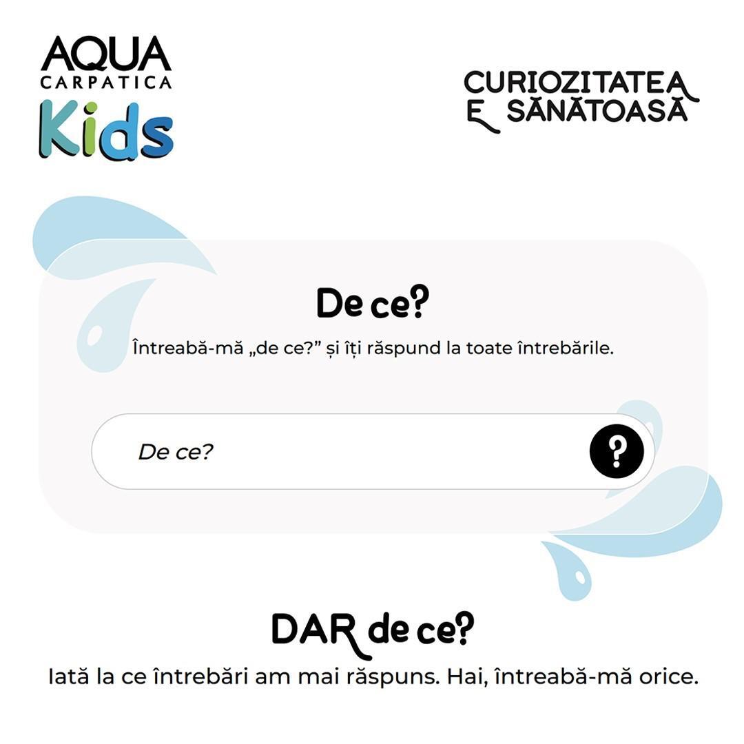 AQUA Carpatica Kids, apa care răspunde la toate întrebările copilului tău
