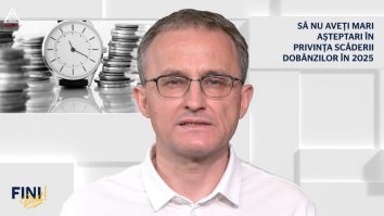 Fini sunt! Să nu aveți mari așteptări în privința scăderii dobânzilor în 2025