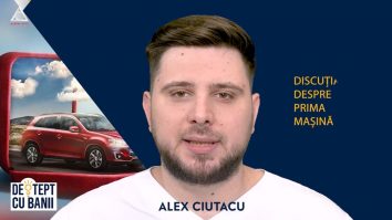 Deștept cu banii. Prima mașină