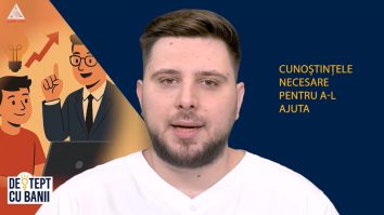 Deștept cu banii. Vreau să cresc antreprenori