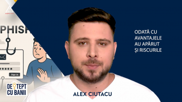 Deștept cu banii. Ai grijă!