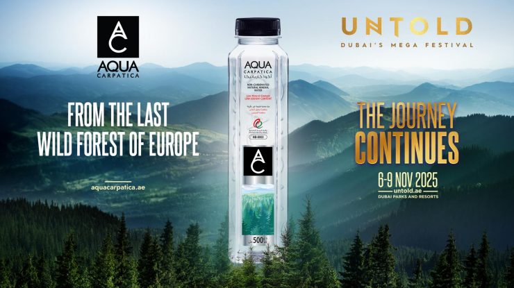AQUA Carpatica revine la UNTOLD Dubai 2025 ca partener oficial de hidratare, consolidând strategia de expansiune în 25 țări