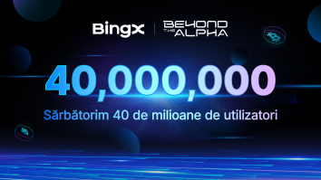 (P) BingX marchează atingerea pragului de 40 de milioane de utilizatori în 2025 prin campania Beyond the Alpha