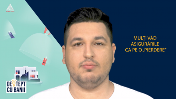 Deștept cu banii. Asigurările, plata pentru liniștea de care ai nevoie