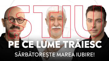 ȘTIU PE CE LUME TRĂIESC, 11 februarie 2026. Sărbătorește marea iubire!