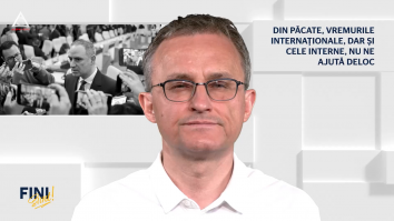 Fini sunt! Din păcate, vremurile internaționale, dar și cele interne, nu ne ajută deloc