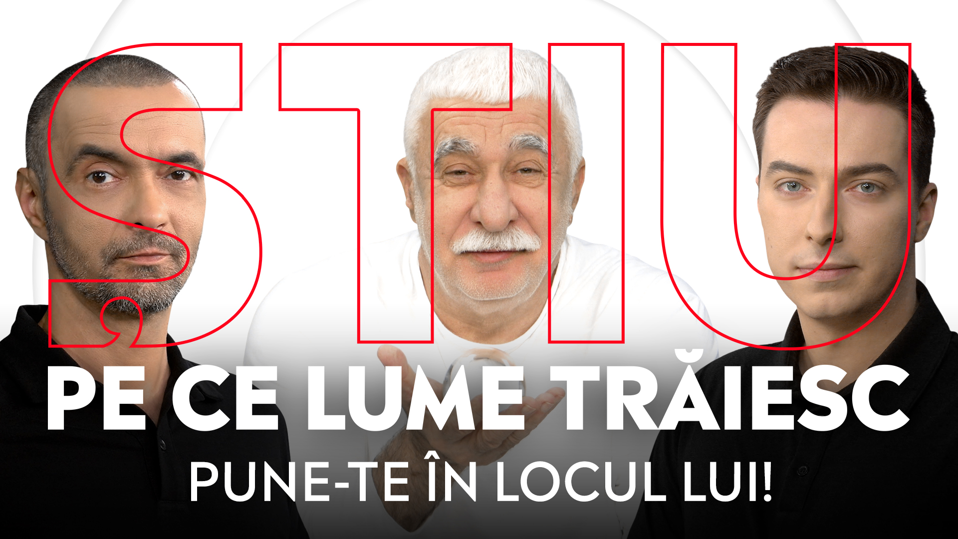 ȘTU PE CE LUME TRĂIESC, 10 iunie 2026. Pune-te în locul lui!